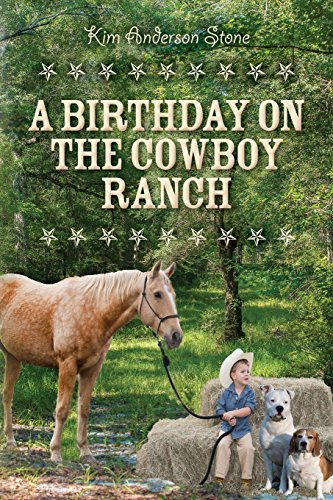 9781543030181: A Birthday on the Cowboy Ranch: Volume 4