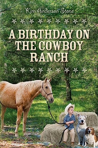 Stock image for A Birthday on the Cowboy Ranch for sale by SecondSale