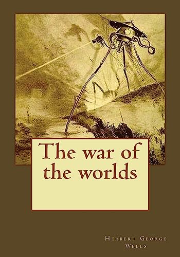 Imagen de archivo de The War of the Worlds a la venta por THE SAINT BOOKSTORE
