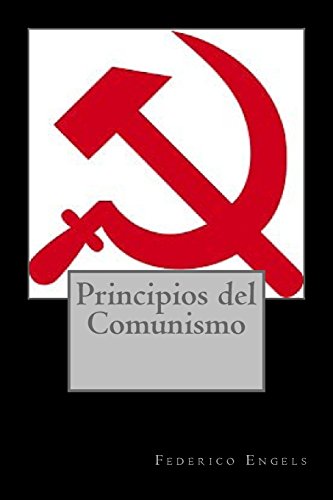 Beispielbild fr Principios del Comunismo (Spanish Edition) zum Verkauf von Lucky's Textbooks