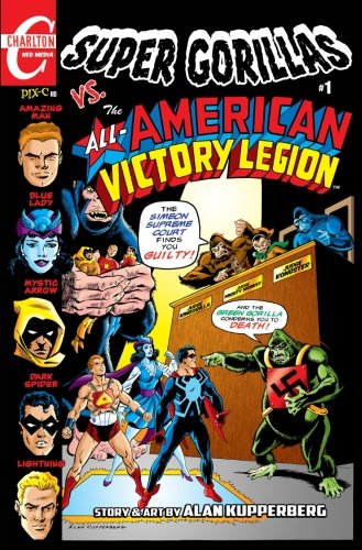 Beispielbild fr Super Gorillas vs the All-American Victory Legion #1 zum Verkauf von Revaluation Books