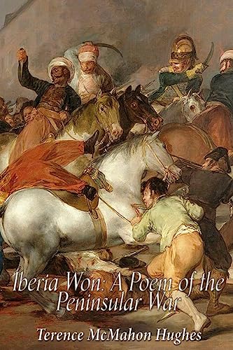 Stock image for Iberia Won: A Poem Descriptive of the Peninsular War for sale by THE SAINT BOOKSTORE