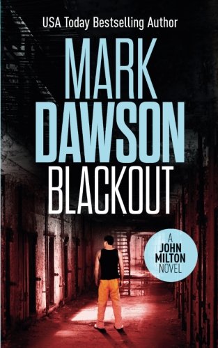 Beispielbild fr Blackout: Volume 10 (John Milton Series) zum Verkauf von WorldofBooks
