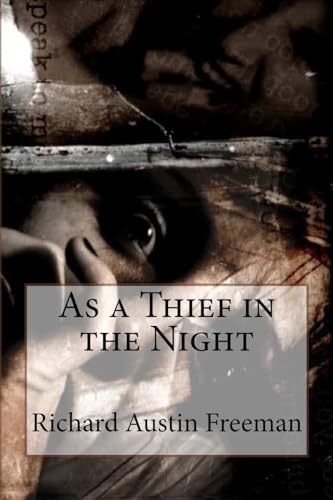 9781543053135: As a Thief in the Night Richard Austin Freeman