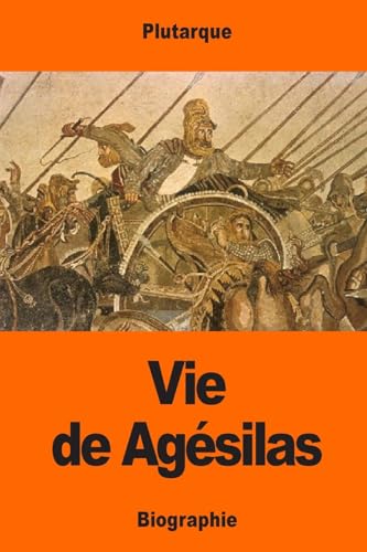 Stock image for Vie de Agesilas for sale by THE SAINT BOOKSTORE
