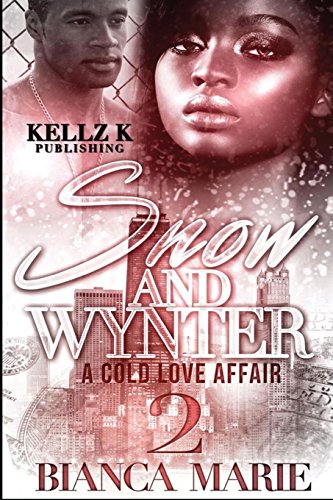 Stock image for Snow & Wynter: A Cold Love Affair: Vol 2 for sale by Revaluation Books