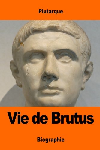 Stock image for Vie de Brutus for sale by THE SAINT BOOKSTORE