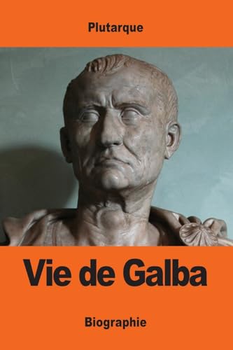 Stock image for Vie de Galba for sale by THE SAINT BOOKSTORE