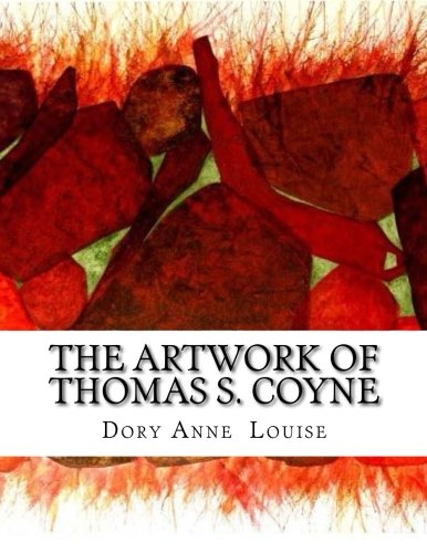 Beispielbild fr The Artwork of Thomas S. Coyne: Buffalo's Best Artist Showcase: Volume 1 zum Verkauf von Revaluation Books