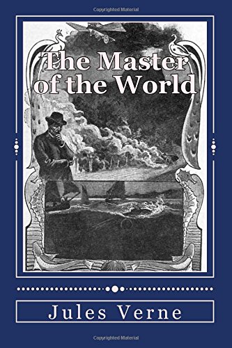 Imagen de archivo de The Master of the World a la venta por Revaluation Books