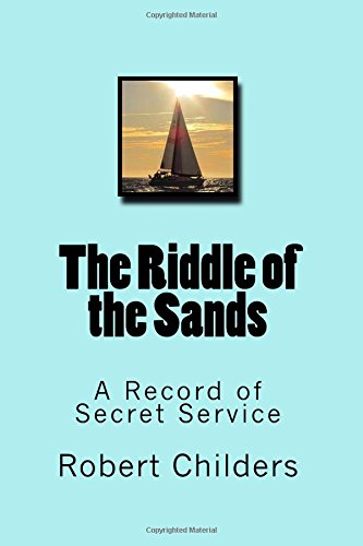 Imagen de archivo de The Riddle of the Sands a la venta por Revaluation Books