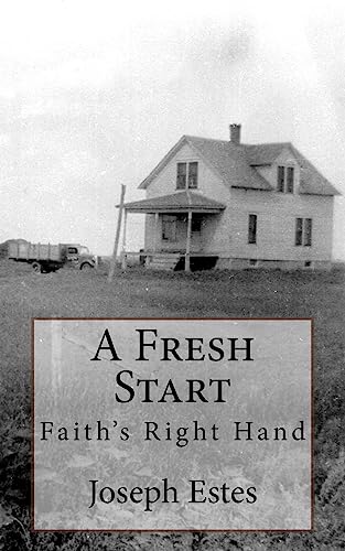 9781543094329: A Fresh Start: Faith's Right Hand