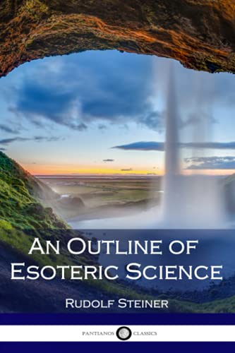 Stock image for An Outline of Esoteric Science for sale by Goodwill of Colorado