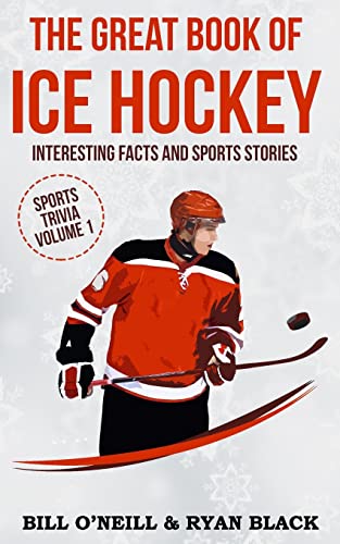 Beispielbild fr The Great Book of Ice Hockey: Interesting Facts and Sports Stories (Sports Trivia) zum Verkauf von SecondSale