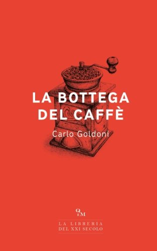 9781543110296: La bottega del caff