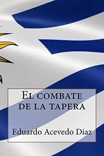 9781543113198: El combate de la tapera (Spanish Edition)