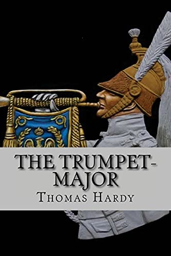 9781543114836: The trumpet-major (Worldwide Classics)