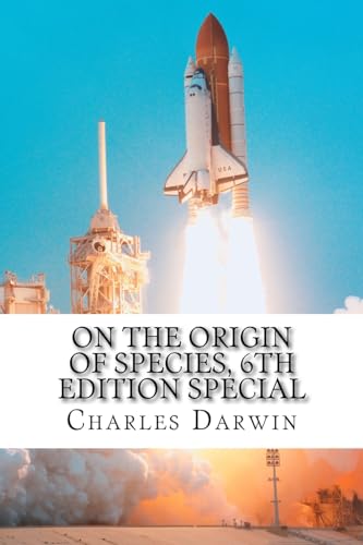 Imagen de archivo de On the Origin of Species, 6th Edition special: classic science a la venta por California Books