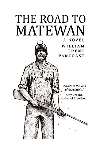 Imagen de archivo de The Road to Matewan a la venta por ThriftBooks-Dallas