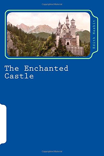 9781543117356: The Enchanted Castle
