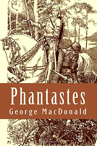 9781543119534: Phantastes: A Faerie Romance for Men and Women