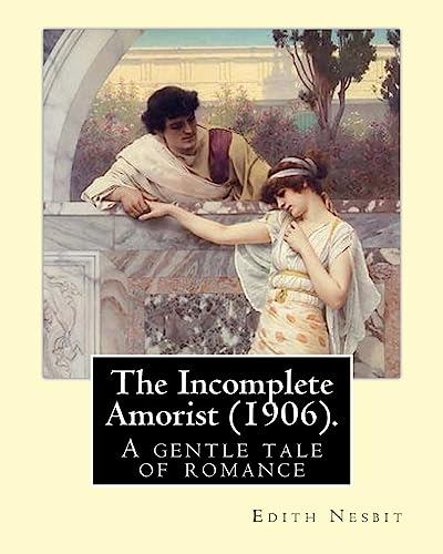 Immagine dell'editore per The Incomplete Amorist (1906). By (Paperback) venduto da CitiRetail