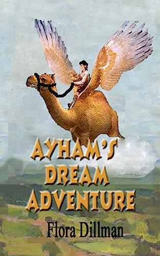 Stock image for Ayham's Dream Adventure for sale by THE SAINT BOOKSTORE