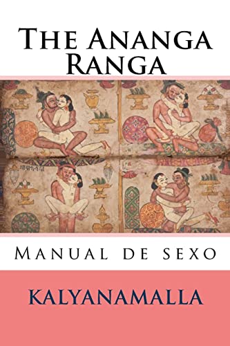 Imagen de archivo de The Ananga Ranga: Manual de sexo a la venta por Lucky's Textbooks