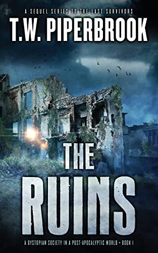 Stock image for The Ruins: A Dystopian Society in a Post-Apocalyptic World: Volume 1 for sale by WorldofBooks