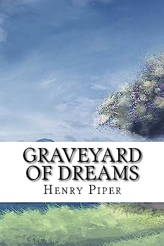 Stock image for Graveyard of Dreams: Classic literature for sale by Lucky's Textbooks
