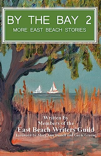 Beispielbild fr By the Bay 2: More East Beach Stories zum Verkauf von ALLBOOKS1
