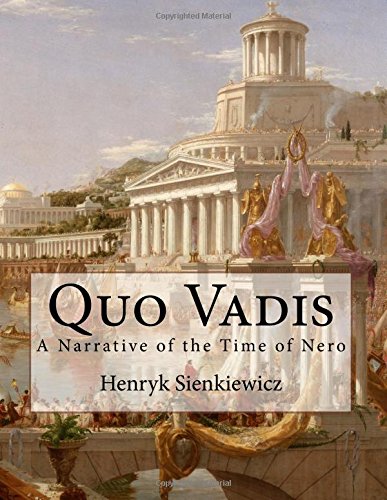 Imagen de archivo de Quo Vadis: A Narrative of the Time of Nero a la venta por HPB-Diamond
