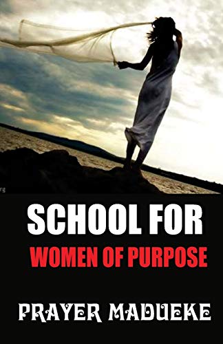 Stock image for School for Women of Purpose for sale by Save With Sam