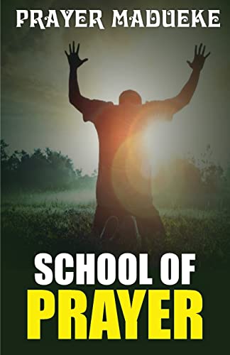 Stock image for School of Prayer for sale by Save With Sam