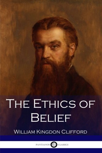 9781543168976: The Ethics of Belief