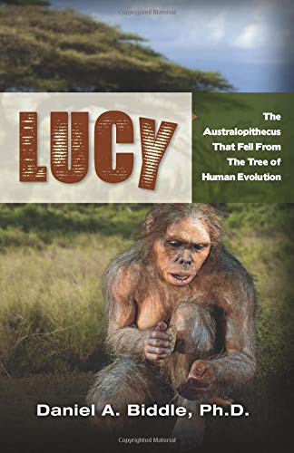 Stock image for Lucy: The Australopithecus That Fell out of the Human Evolution Tree for sale by Goodwill Southern California