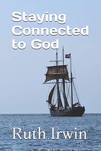 Stock image for Staying Connected to God for sale by Revaluation Books