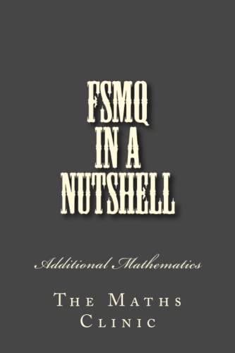 Imagen de archivo de FSMQ in a Nutshell: Additional Mathematics OCR Syllabus a la venta por WorldofBooks