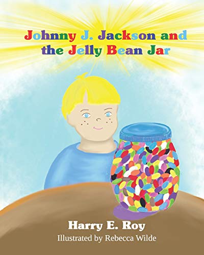 Stock image for Johnny J. Jackson and the Jelly Bean Jar for sale by Save With Sam