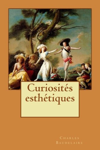 Beispielbild fr Curiosits esthtiques zum Verkauf von Buchpark