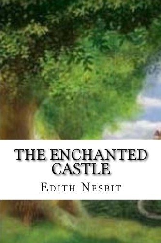 9781543215816: The Enchanted Castle: Classic literature