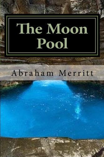 Beispielbild fr The Moon Pool: Classic literature zum Verkauf von SecondSale