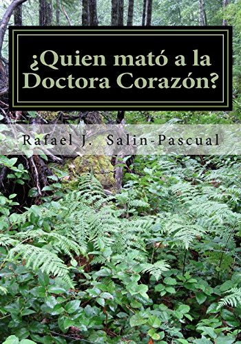 Stock image for Quien mato a la Doctora Corazon? for sale by Revaluation Books