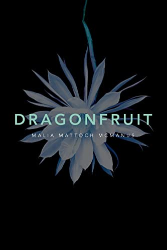 Stock image for Dragonfruit for sale by SecondSale
