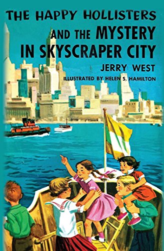 Stock image for The Happy Hollisters and the Mystery in Skyscraper City for sale by Goodwill of Colorado