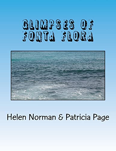 Imagen de archivo de Glimpses of Fonta Flora a la venta por BooksRun