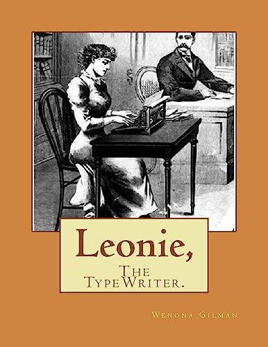 Stock image for Leonie,: The TypeWriter for sale by Lucky's Textbooks