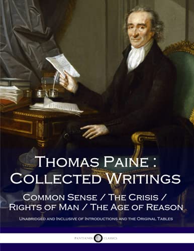 Beispielbild fr Thomas Paine : Collected Writings: Common Sense / The Crisis / Rights of Man / The Age of Reason zum Verkauf von AwesomeBooks