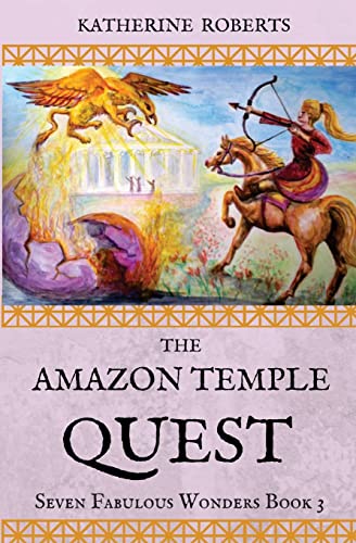 9781543265798: The Amazon Temple Quest (Seven Fabulous Wonders) (Volume 3)