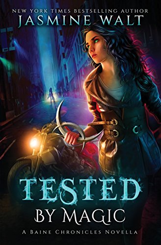 Stock image for Tested by Magic (Baine Chronicles Novellas) for sale by Half Price Books Inc.